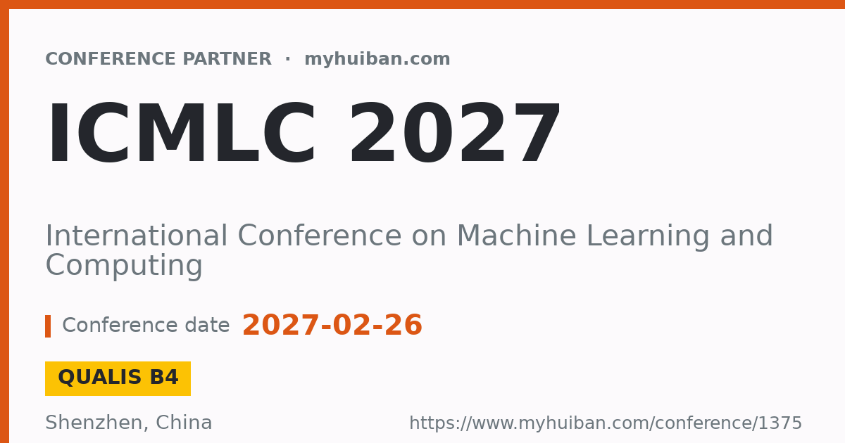 ICMLC 2027: International Conference on Machine Learning ...