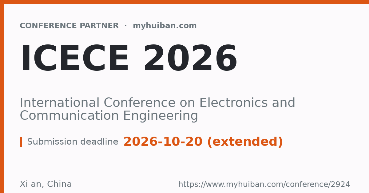 ICECE 2026: International Conference on Electronics and C ...