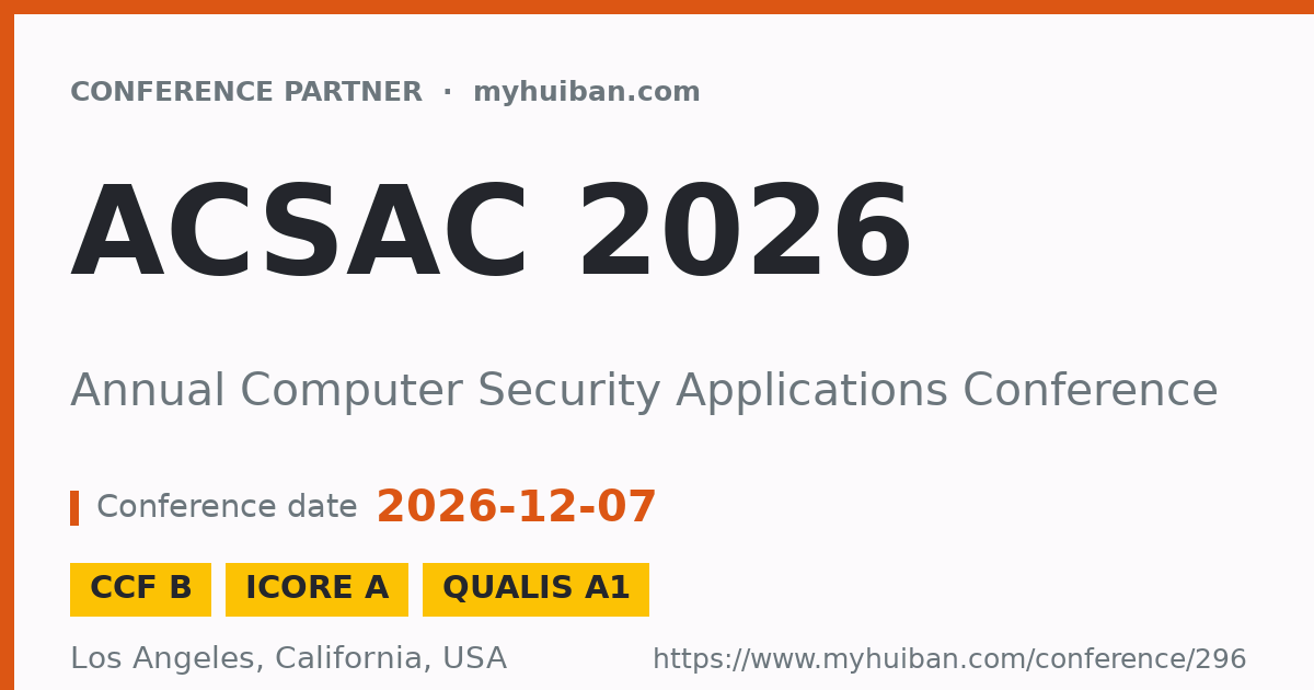 ACSAC 2026: Annual Computer Security Applications Conference