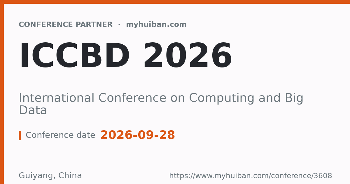 ICCBD 2026: International Conference on Computing and Big ...