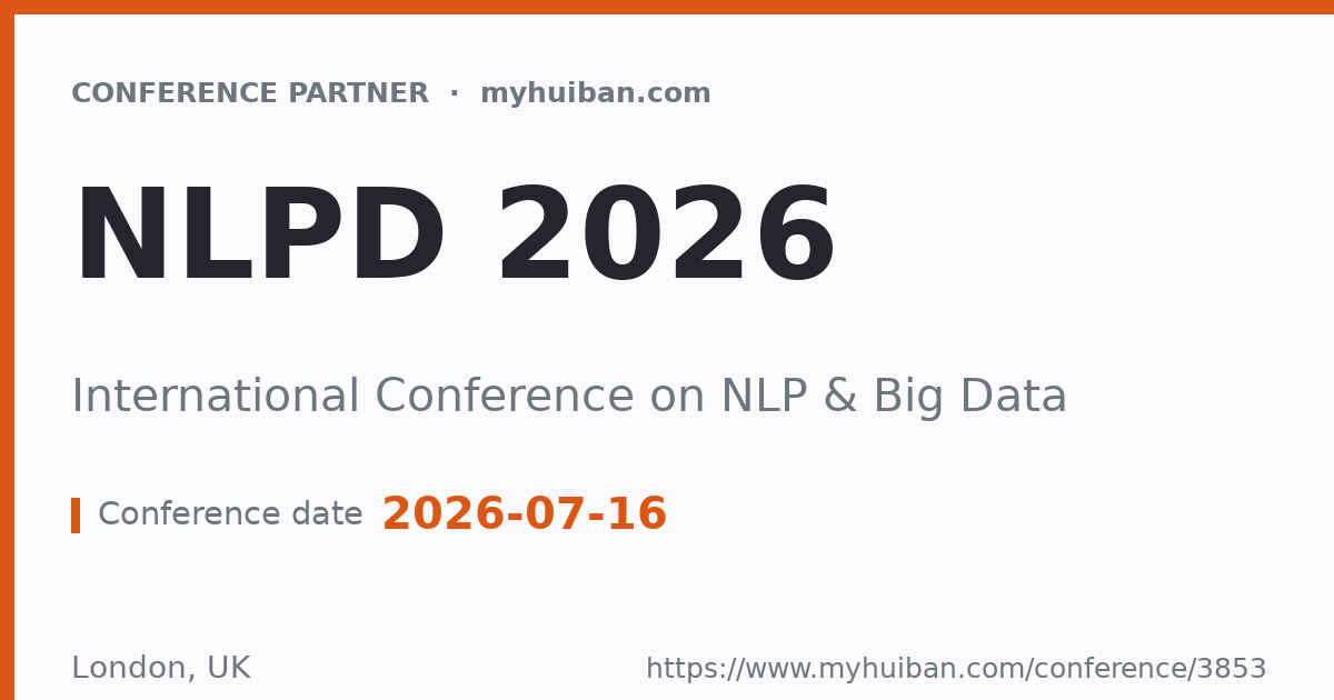NLPD 2026: International Conference on NLP & Big Data - Conference Partner