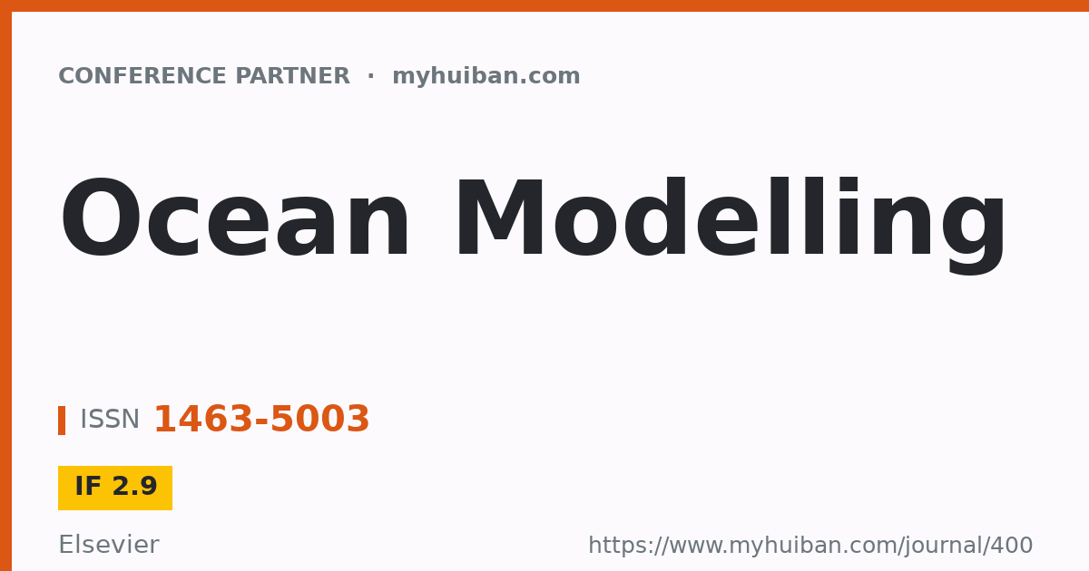 Ocean Modelling (IF 2.9) - Conference Partner