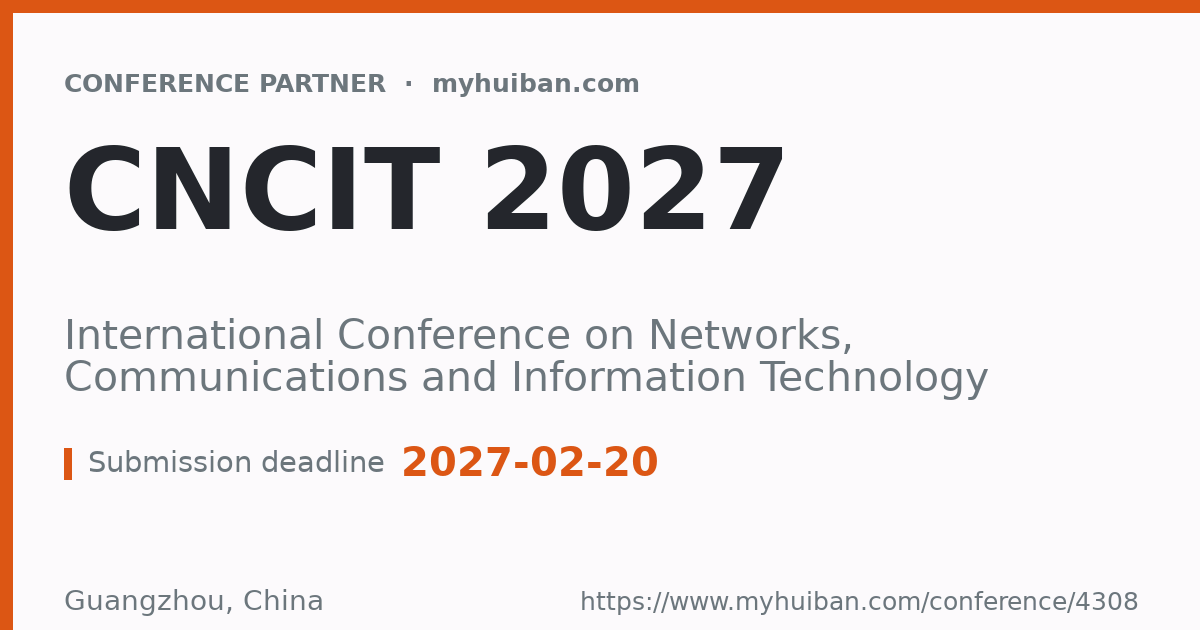 CNCIT 2027: International Conference on Networks, Communi ...