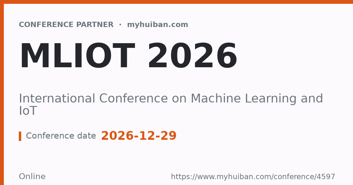 MLIoT 2023: International Conference on Machine Learning ...