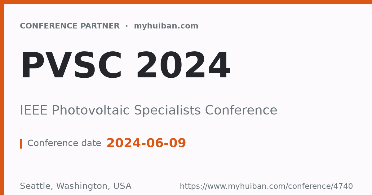 PVSC 2024: IEEE Photovoltaic Specialists Conference - Conference Partner
