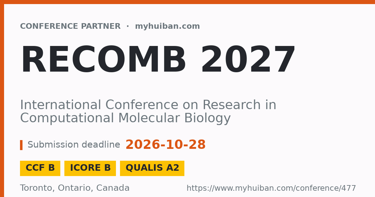 RECOMB 2025 (CCF B): International Conference on Research ...