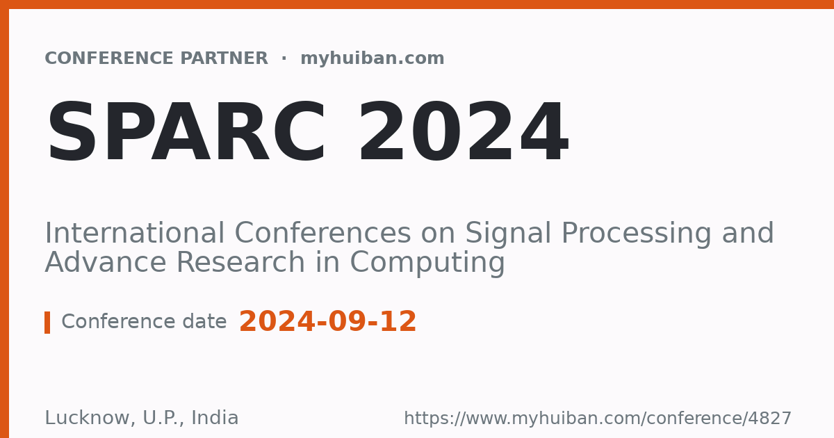 SPARC 2024: International Conferences on Signal Processin ...