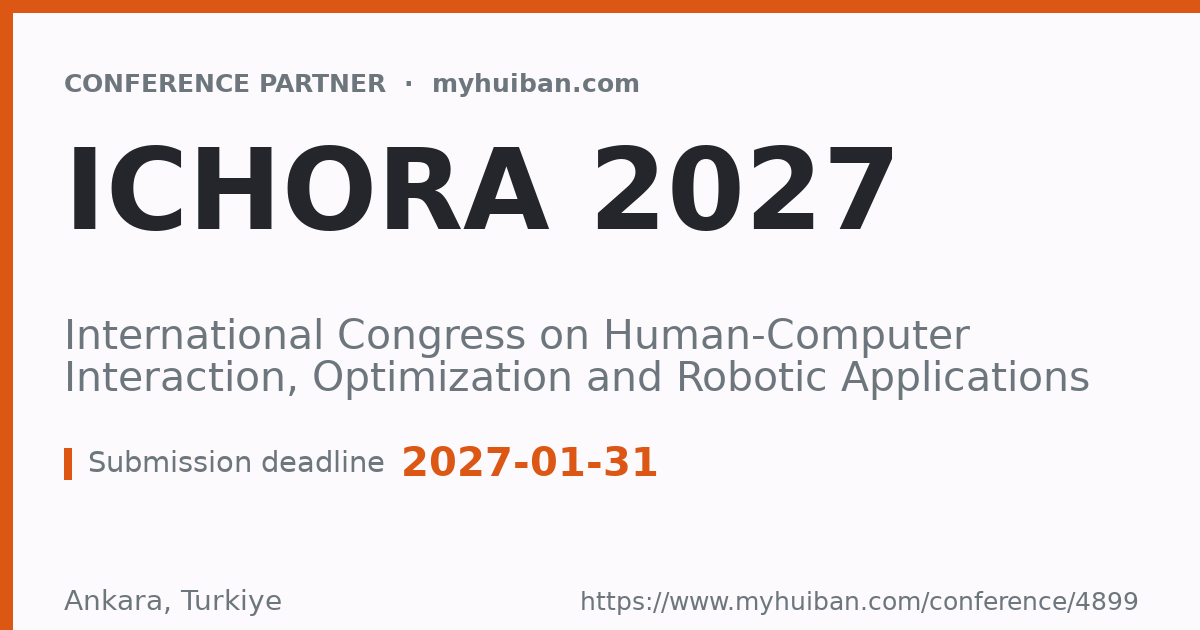ICHORA 2026: International Congress on Human-Computer Int ...
