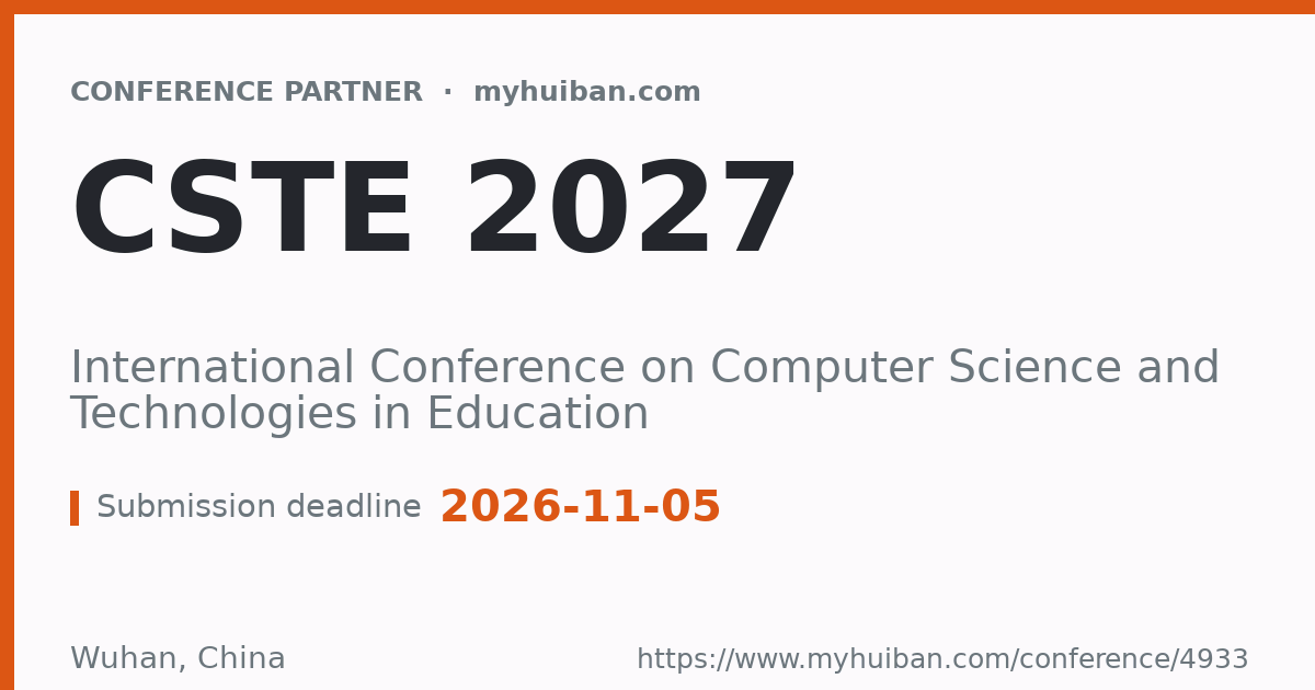 CSTE 2027: International Conference on Computer Science a ...