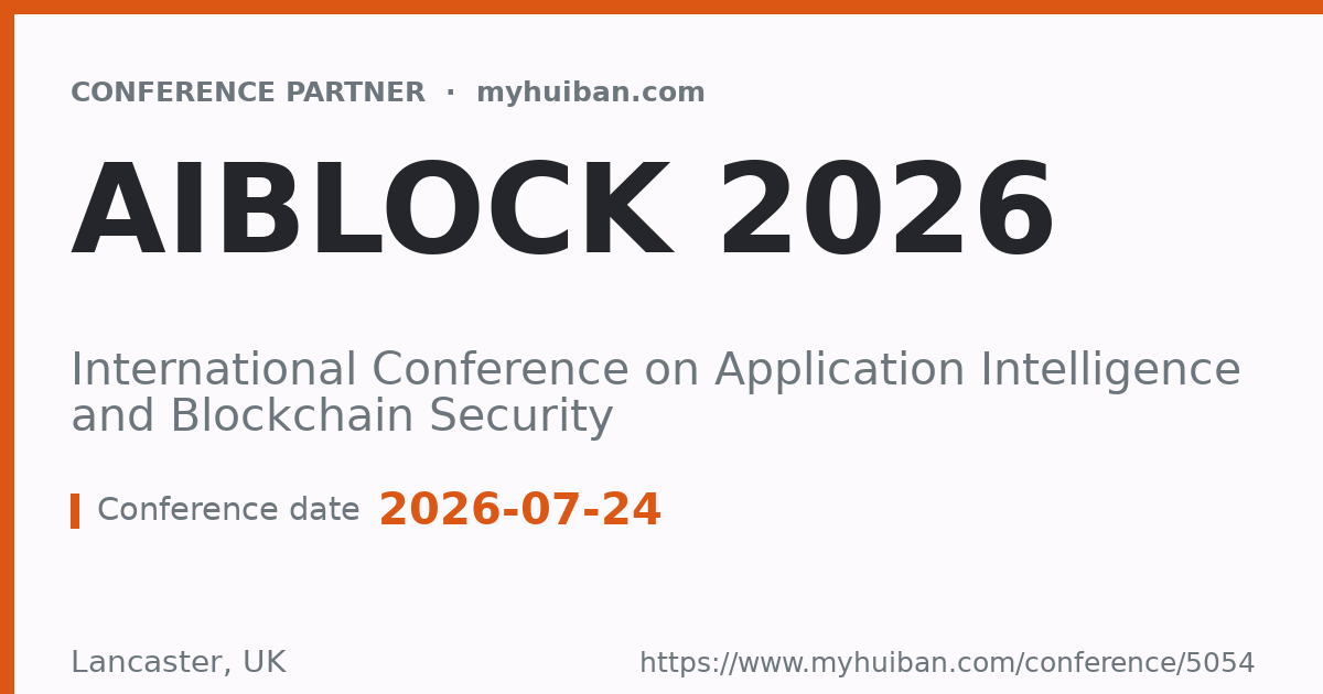 AIBlock 2026: International Conference on Application Int ...