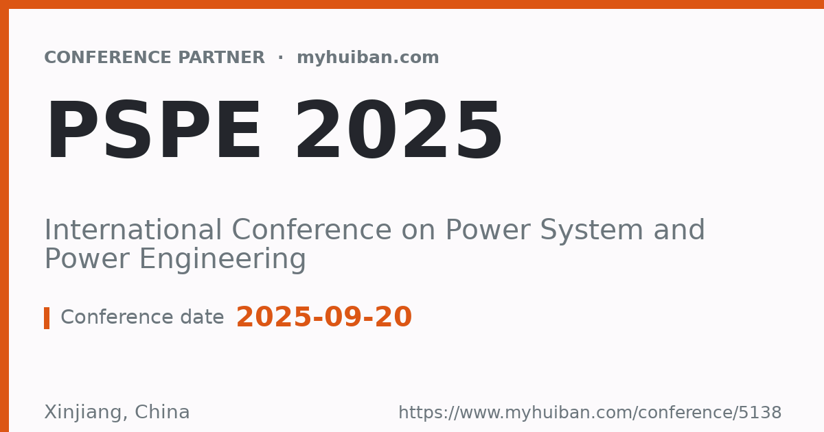 PSPE 2025: International Conference on Power System and P ...