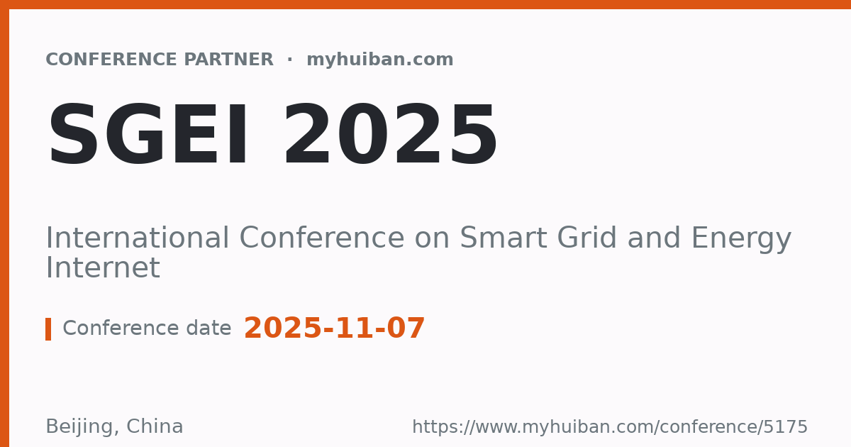 SGEI 2025: International Conference on Smart Grid and Ene ...