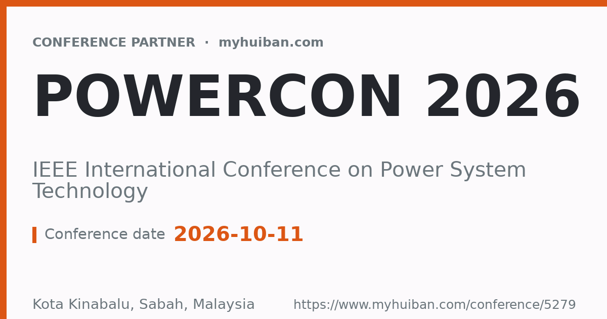PowerCon 2026: IEEE International Conference on Power Sys ...