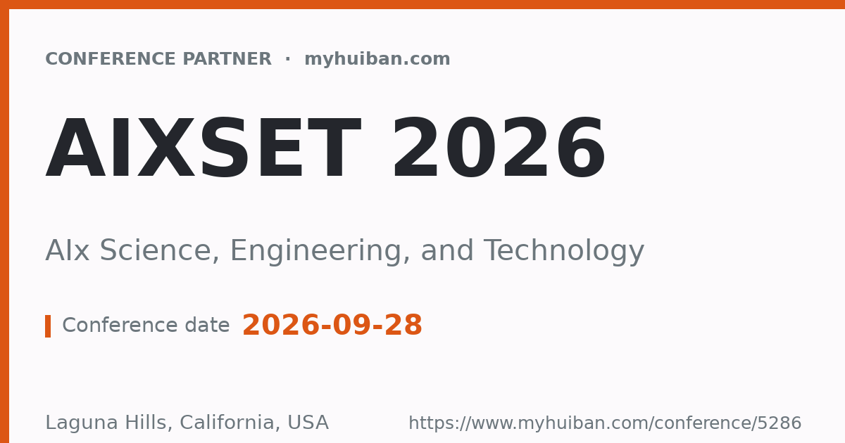 AIxSET 2026: AIx Science, Engineering, and Technology - Conference Partner
