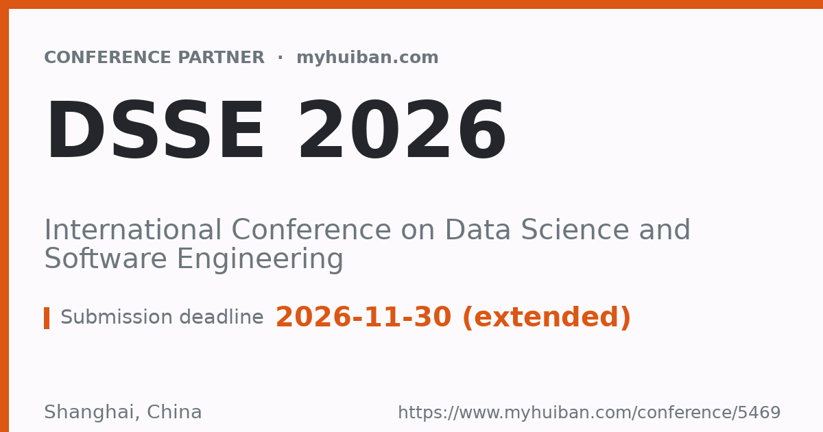 DSSE 2026: International Conference on Data Science and S ...