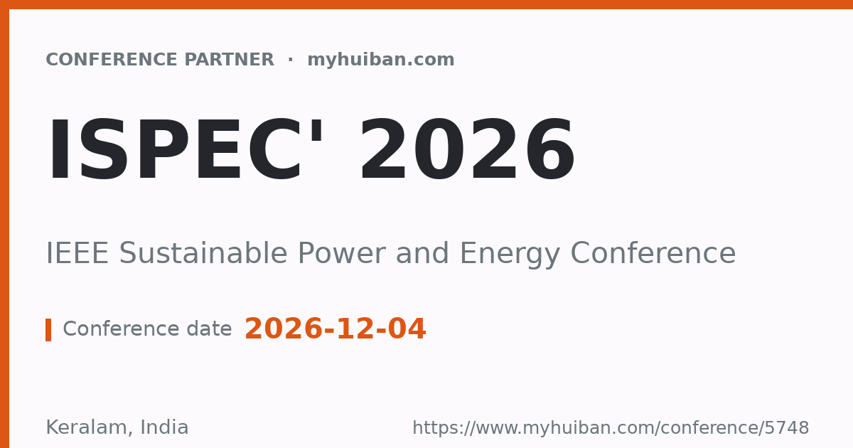 iSPEC' 2026: IEEE Sustainable Power and Energy Conference