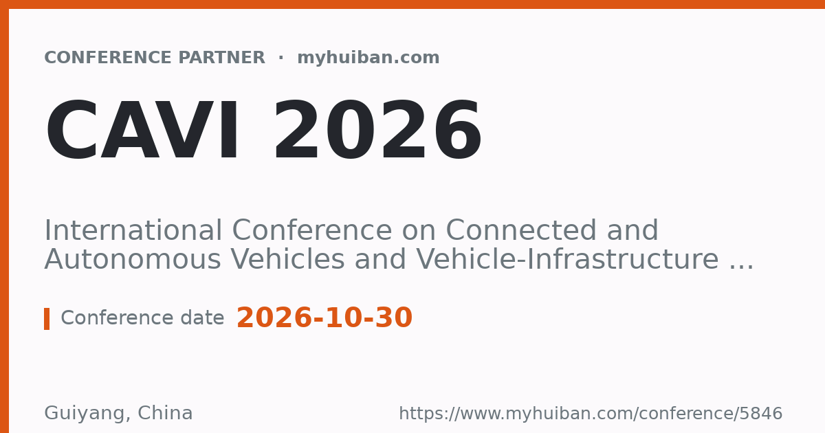 CAVI 2026: International Conference on Connected and Auto...