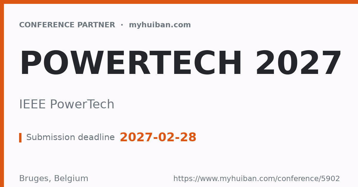 PowerTech 2027: IEEE PowerTech - Conference Partner