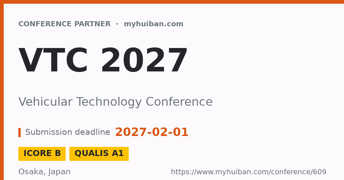 VTC 2026: Vehicular Technology Conference