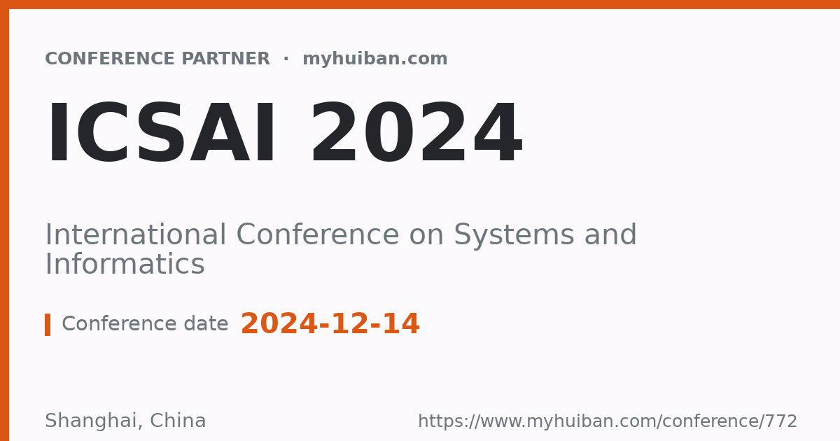 ICSAI 2024: International Conference on Systems and Infor ...