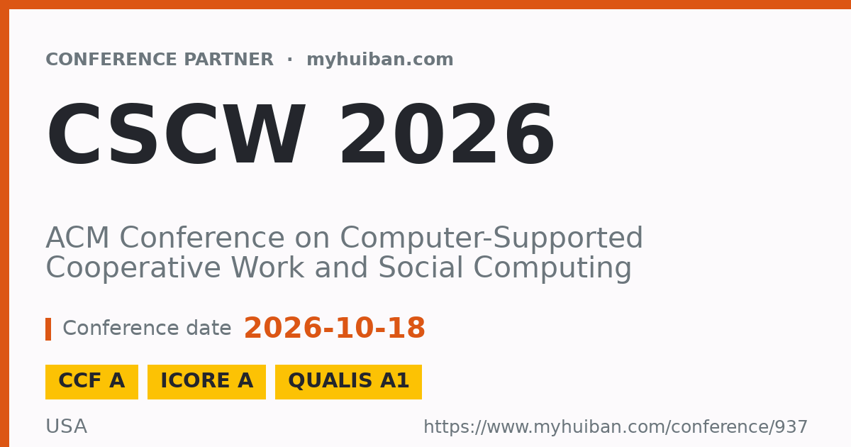 CSCW 2026 (CCF A): ACM Conference on Computer-Supported C ...